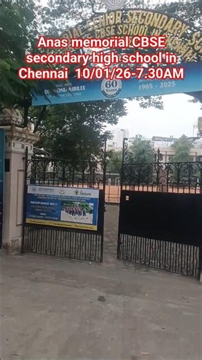 Anas memorial CBSE seniorsecondary secondary high School Chennai 10/01/26 -7.30A.M