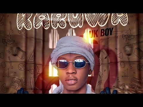 Uk Boy Karuwa (Audio)