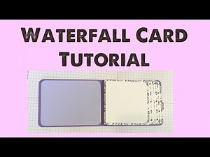 Waterfall Card Tutorial