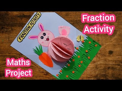 Fraction Activity | Fraction Project | Fraction Maths School Project | Fraction TLM