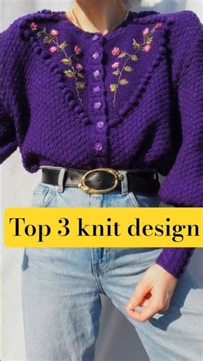 Top 3 Knitting New Design 2025 | Handmade Girl’s Shirt Patterns | Easy & Stylish Knitting Tutorial
