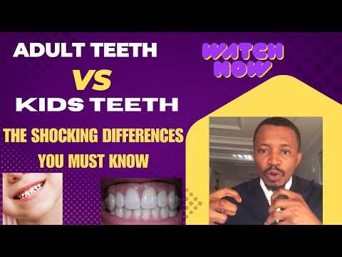 Adults teeth VS Kids teeth: The shocking truth Dentists don't always tell you! REVEALED