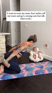 I want to tone my arms, lose inches off my waist and get a strong core but idk what to do.. | Sia Cooper