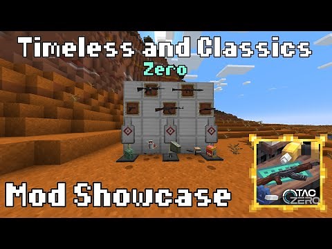 Mod Showcase - Timeless and Classics: Zero (Gun Mod in Modern MC)