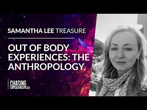 OUT OF BODY EXPERIENCES: THE ANTHROPOLOGY - Samantha Lee Treasure #75