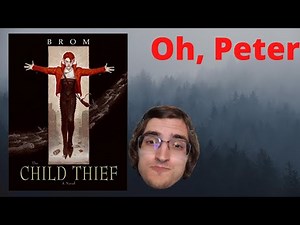 The Child Thief book review- Peter Pan but edgier