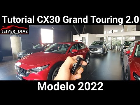 Tutorial Mazda CX30 Grand Touring 2.0 Model 2022