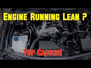 Engine Running Lean? Top Causes!