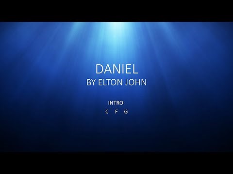 Daniel by Elton John - Easy Chords and Lyrics