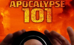 Apocalypse 101