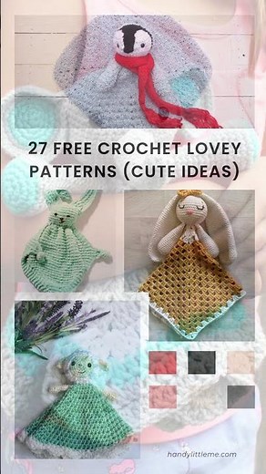 27 Free Crochet Lovey Patterns Cute Ideas