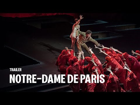 NOTRE-DAME DE PARIS de Roland Petit - TRAILER