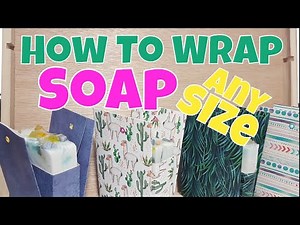 How To Wrap Soap In Paper - Works For ANY Size