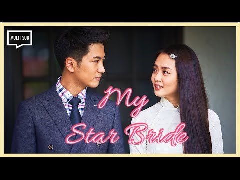 ENG SUB MULTI [Highlight] My Star Bride | Episode 11