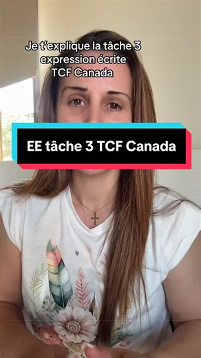 Tâche 3 TCF Canada : plan simple pour l’expression écrite