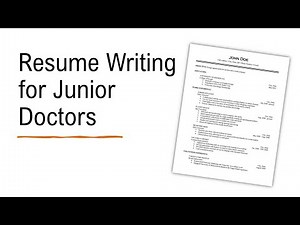CV & Resume Writing for Students & Junior Doctors