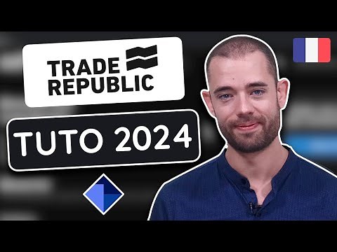 Tuto Trade Republic 2024 | Tutoriel COMPLET pour les débutants