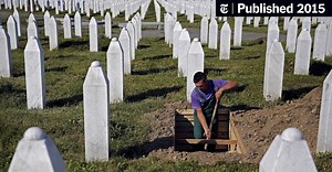 Srebrenica Massacre, After 20 Years, Still Casts a Long Shadow in Bosnia