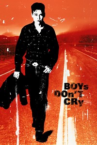 Stream Boys Don't Cry (1999): Find it on Netflix, Prime Video, Hulu & more