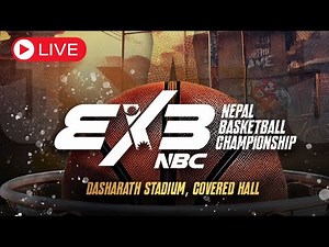 3X3 NBC || Nepal Basketball Championship || Rise of the Legends