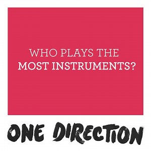 We asked the band about who in One Direction plays the most instruments. #1DQandA