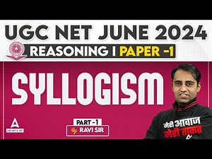 UGC NET Reasoning First Paper | Syllogism Tricks #1 By Ravi Sir