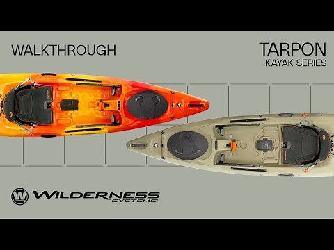 TARPON Kayak Series Walkthrough | Wilderness Systems