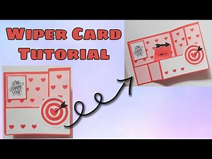 Wiper Card Tutorial♥| Scrapbook Card