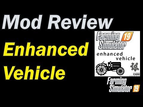 Mod Review - Enhanced Vehicle