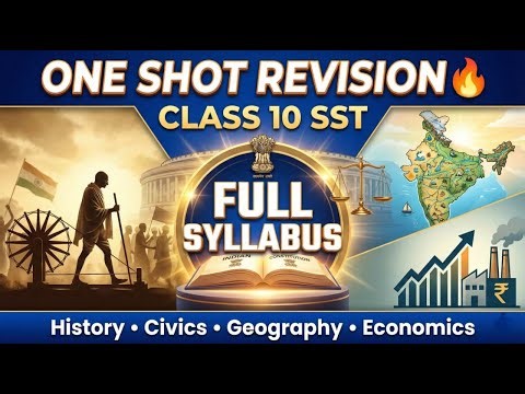 🔴Class 10 SST Full Syllabus Revision 🔥Board Exam Special | History, Civics, Economics
