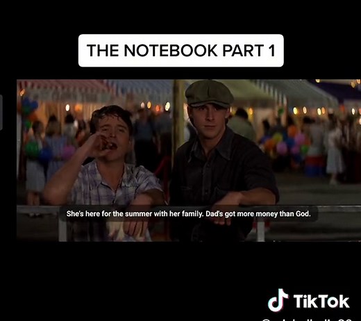 The Notebook: Part 1 - A Heartbreaking Love Story