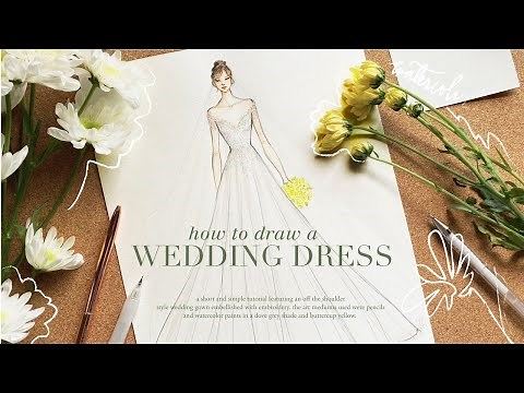 How To Draw A Wedding Dress | Watercolor Fashion Illustration Tutorial