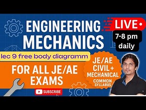 lec 10 | Engineering Mechanics | by khomesh sir | free body diagramm | engineering mechanics |