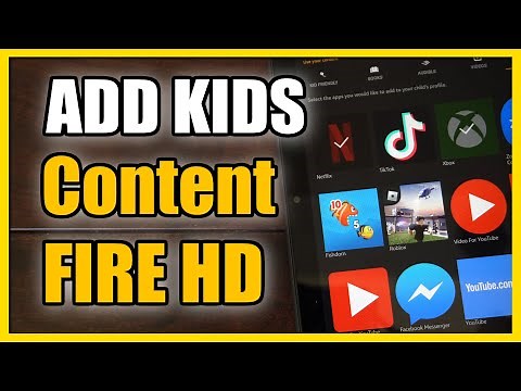 How to Add Apps or Games to Child Profile on Amazon Fire HD 10 Tablet (Easy Method)