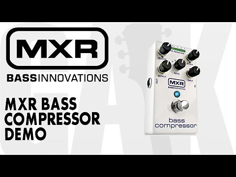 MXR M87 Bass Compressor MXR M87 Bass Compressor Demo Review