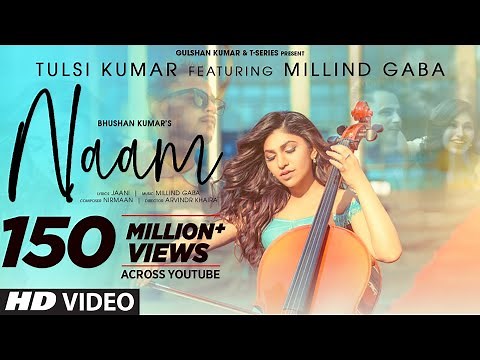Naam Official Video | Tulsi Kumar Feat. Millind Gaba | Jaani |Nirmaan,Arvindr Khaira | Bhushan Kumar