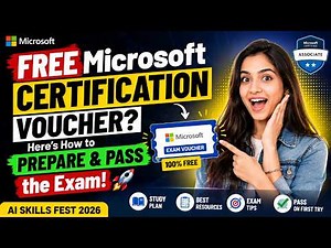 🔥 FREE Microsoft Certification Voucher? Here's How to Prepare & PASS the Exam! 🚀 AI Skills Fest 2026