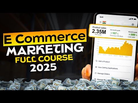 Ecommerce Marketing Full Course 2025 in Hindi | #ecommercebusiness #ecommercemarketing