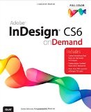 Adobe InDesign CS6 on Demand | Guide books
