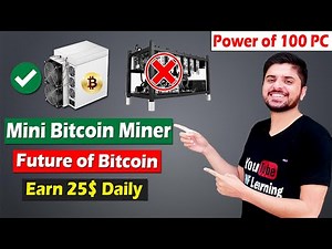 How to Start Bitcoin Mining with Antminer | Future of Bitcoin Mining | Earn 25$ Daily