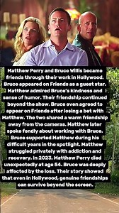 Matthew Perry & Bruce Willis — A Friendship That Went Beyond Hollywood ❤️💔 | #Shorts
