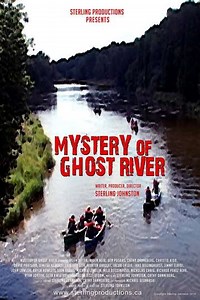 Mystery of Ghost River - Movie
