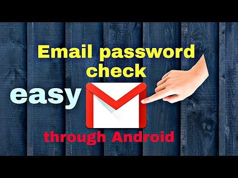 How to see email password | Check email password | Email password check | Gmail password check