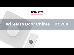 ARLEC : DC700 Wireless Door Chime – Setup and Installation Guide