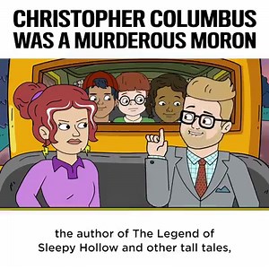 6.7M views · 19K reactions | Turns out Christopher Columbus wasn't brave, he was just really bad at math. Adam Ruins Everything is back with all new episodes on 11/27 on truTV #AdamRuins | CollegeHumor | Facebook