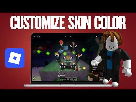 How to Customize/Change Roblox Skin Color on Mac & Windows PC
