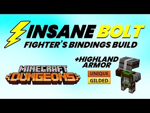 "INSANE BOLT" - Lightning Fighter's Bindings Control Build + Highland Armor! | Minecraft Dungeons