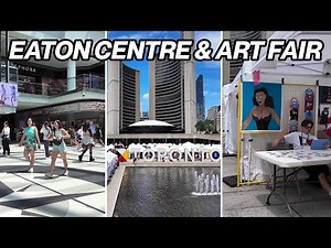Eaton Centre & Toronto Outdoor Art Fair | Downtown Toronto Walk (July 2025)