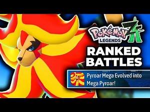 NOBODY Should Use MEGA PYROAR! | Pokemon Legends: Z-A Ranked Battles
