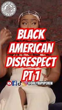 2 MINS OF BLACK AMERICAN DISRESPECT PT 1